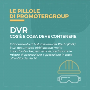 LE PILLOLE DI PROMOTERGROUP: COS&#039;E&#039; IL DVR E COSA DEVE CONTENERE